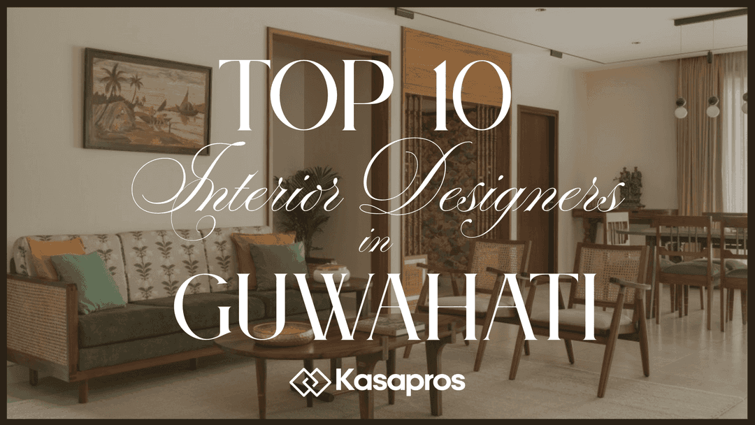 Top 10 Interior Designers in Guwahati | Budget, Portfolio, Projects & More
