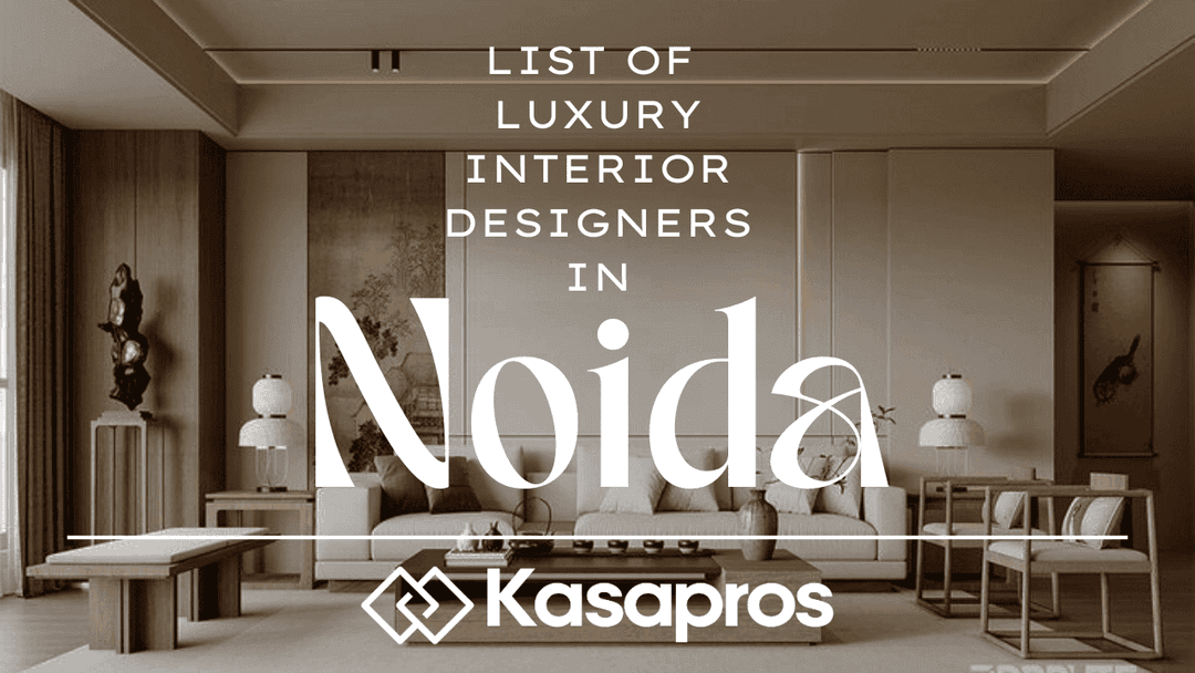 Top 10 Luxury Interior Designers in Noida - Cost, Reviews & Portfolio