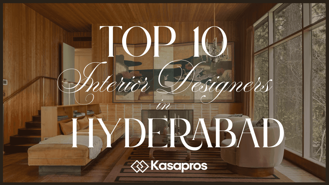 Best 10 Interior Designers In Hyderabad | Budget, Portfolio, Projects & More