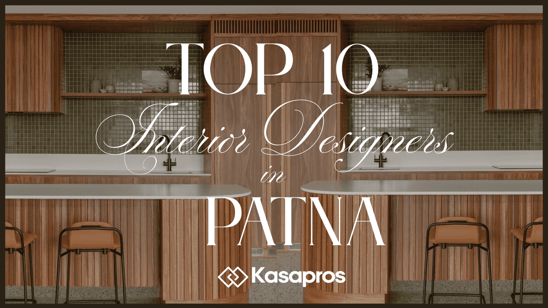 Top 10 Interior Designers In Patna | Budget, Portfolio, Projects & More